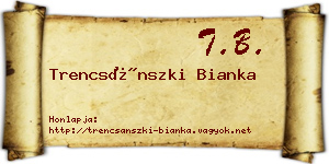 Trencsánszki Bianka névjegykártya